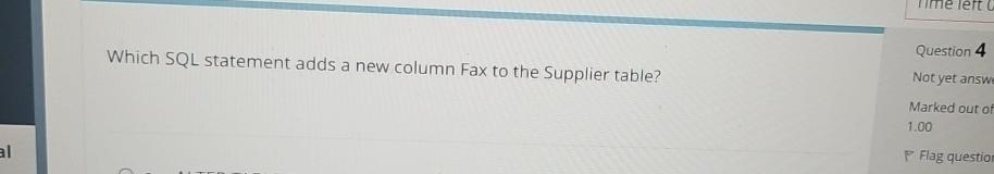  Which SQL statement adds a new column Fax to the Supplier
