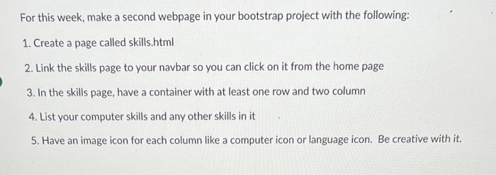  For this week, make a second webpage in your bootstrap project