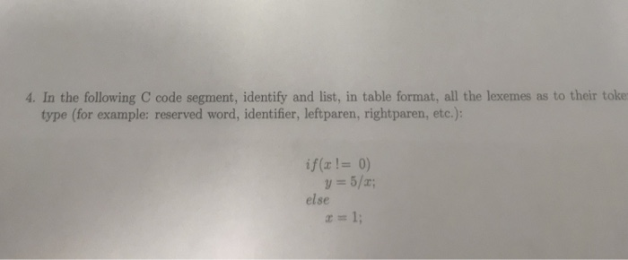  Principle of programing language 4. In the following C code segment,
