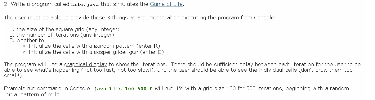 2. Write a program called Life.java that simulates the Game of