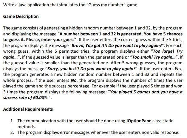  Write a java application that simulates the "Guess my number" game