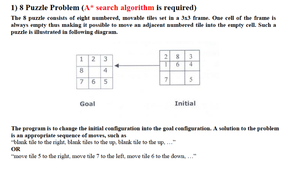 To implement a searching algorithm to solve the following problem. Can be