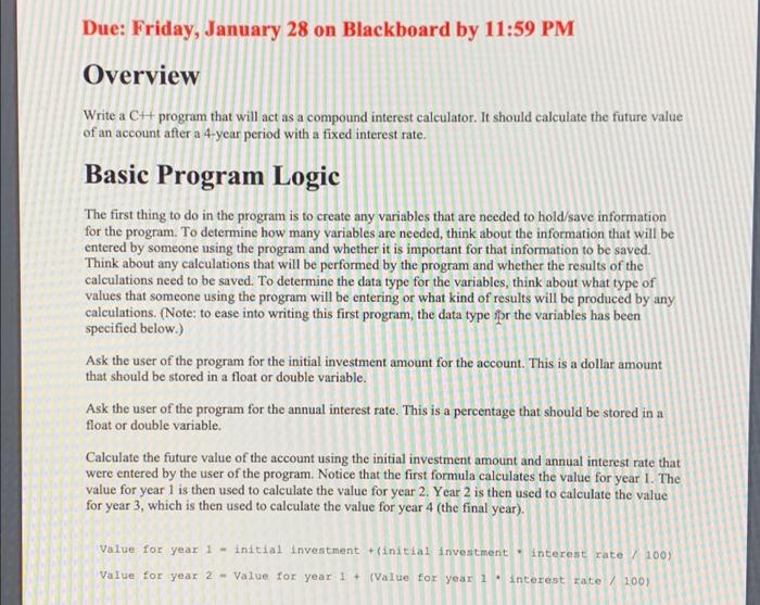 plese provide code in c++ Due: Friday, January 28 on Blackboard by