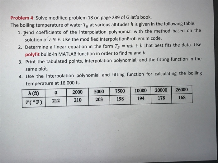  Can someone help me solve this problem using MATLAB? Problem 4: