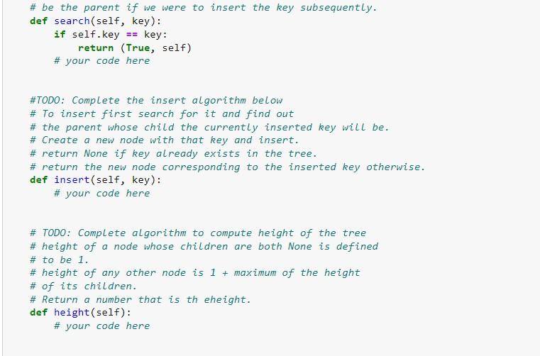 by implementing binary search tree data structure in python. Please read the