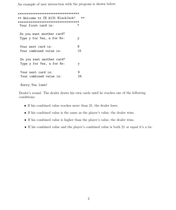 1 Blackjack This is a Blackjack program. The idea is to simulate