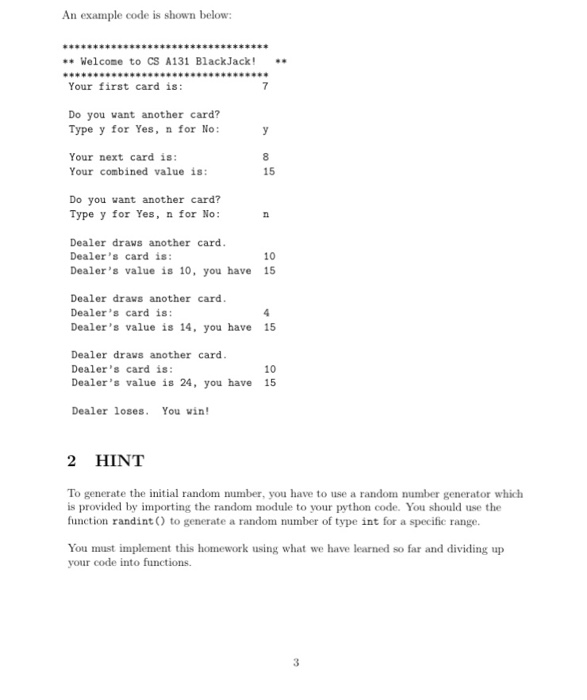 Blackjack in order to make programming more fun! Here is the overview