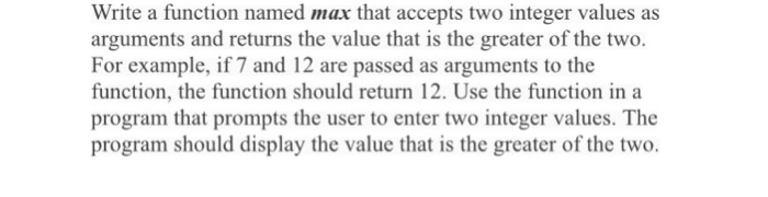  Need help with python Write a function named max that accepts