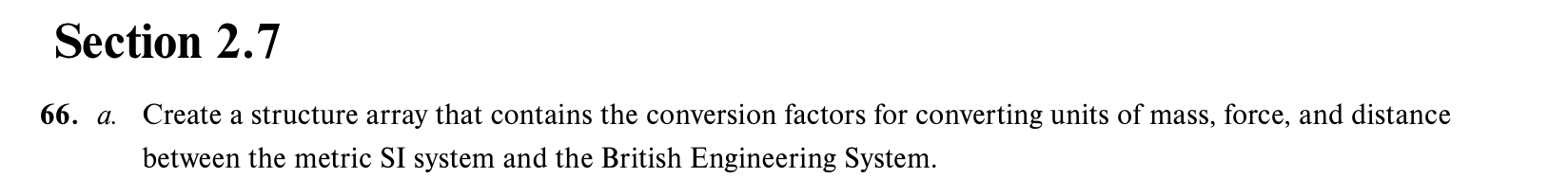  On matlab please 66. a. Create a structure array that contains