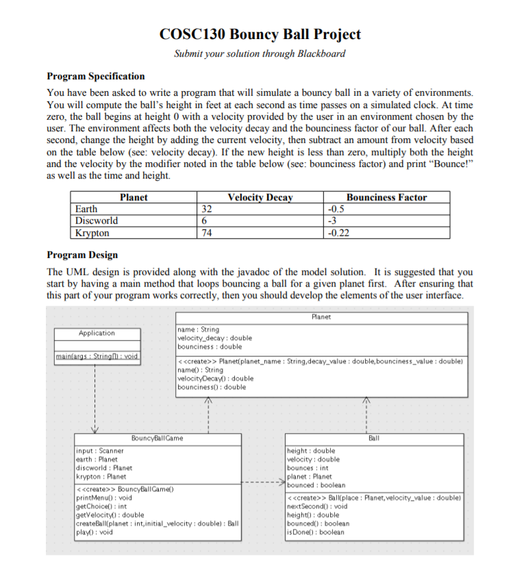 In Java: You have been asked to write a program that will