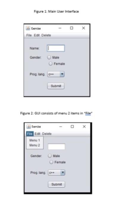  Recreate the GUI using Swing [java] Figure 1: Main User Interface