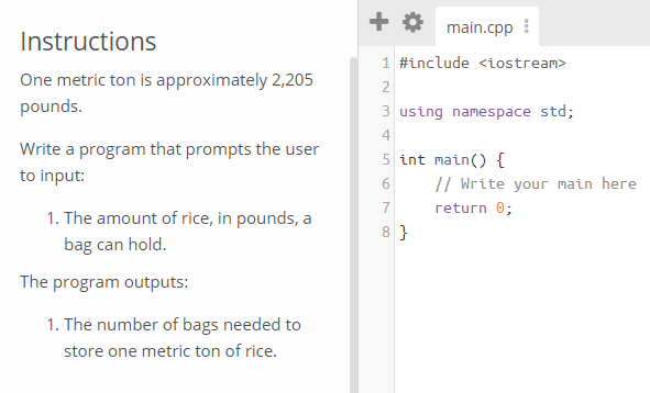One metric ton is approximately 2,205 pounds. Write a program that prompts