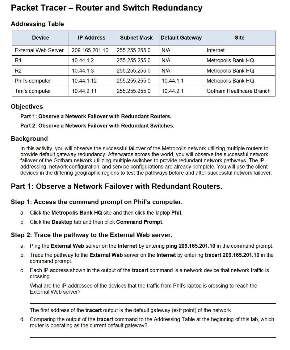 Packet Tracer - Router and Switch Redundancy Addressing Table Device IP