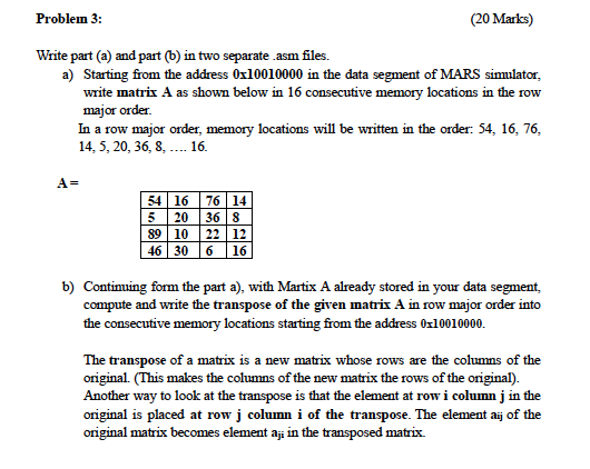  Problem 3: (20 Marks) Write part (a) and part(b) in two