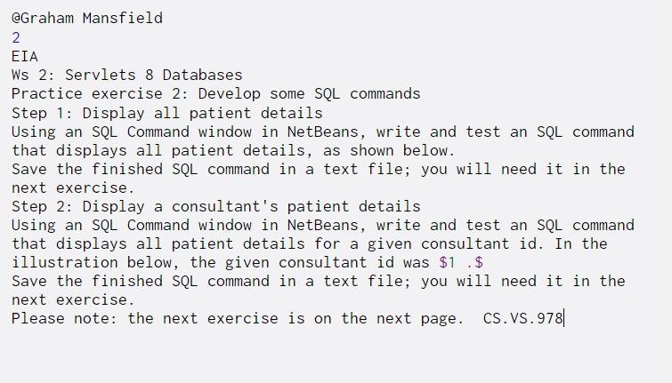  @Graham Mansfield 2 EIA Ws 2: Servlets 8 Databases Practice exercise
