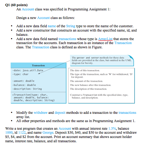  Q1 (60 points) An Account class was specified in Programming Assignment