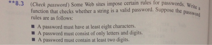  In Python Programming: **8.3 (Check password) Some Web sites impose certain