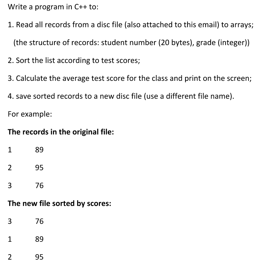  Write a program in C++ to: 1. Read all records from