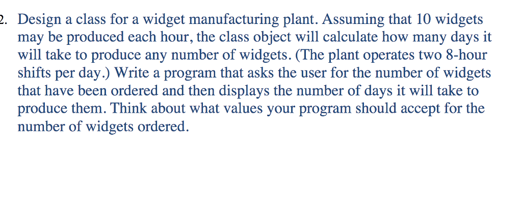 C++ program, The answer should be in C++ 2. Design a class