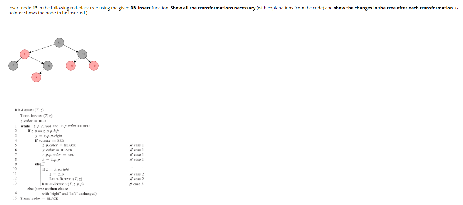  Insert node 13 in the following red-black tree using the given
