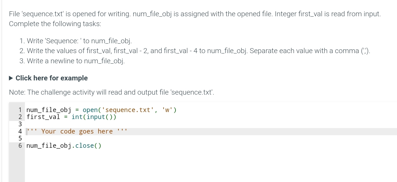  File 'sequence.txt' is opened for writing. num_file_obj is assigned with the