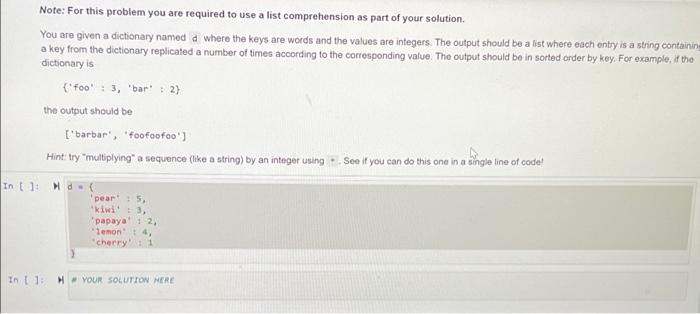 python Note: For this problem you are required to use a list