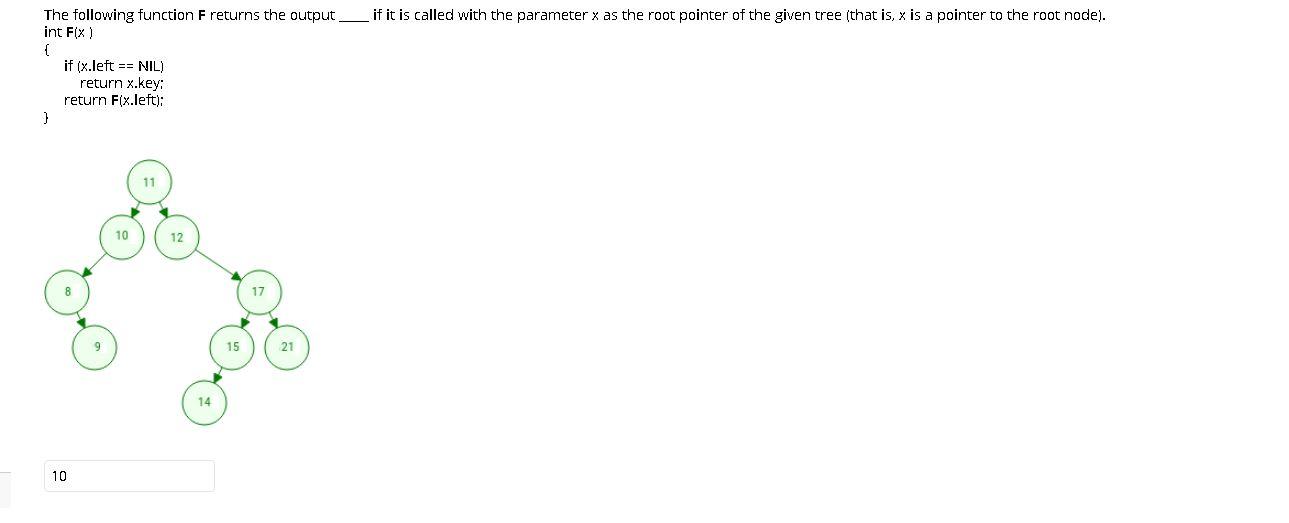 if it is called with the parameter x as the root