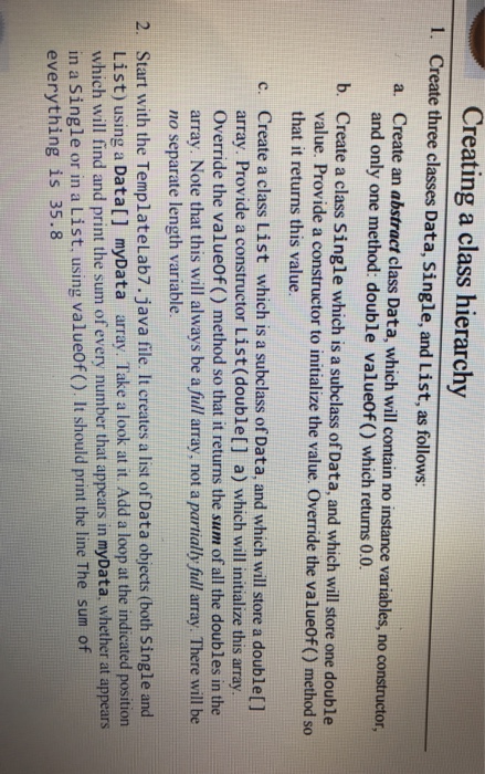  Create three classes Data, Single, and List, as follows: a. Create
