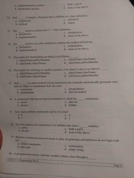 methods are referred to as overloaded methods. 2. 00P stands for Online