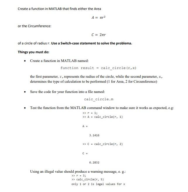 Create a function in MATLAB that finds either the Area A