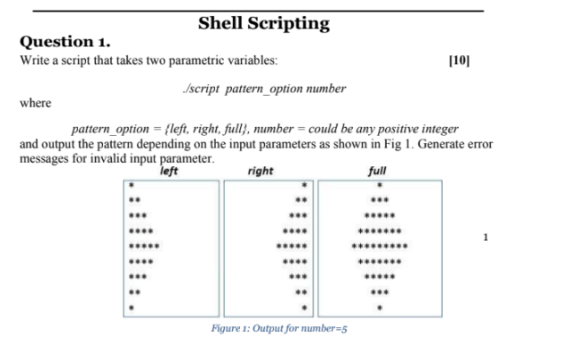undefined Shell Scripting Question 1. Write a script that takes two parametric