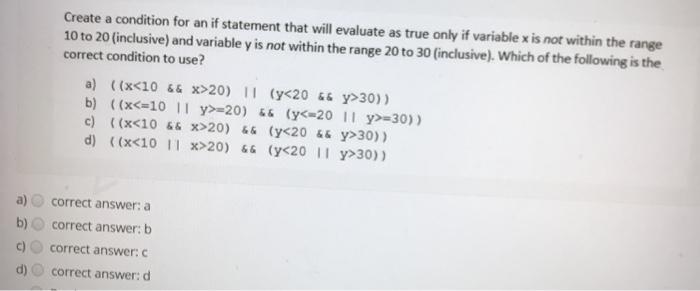 solve it now Create a condition for an if statement that will