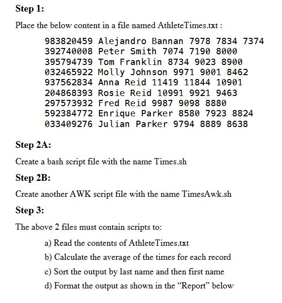 BASH SHELL SCRIPTS: Step 1: Place the below content in a file