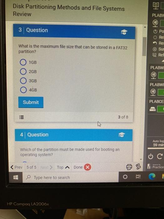  Disk Partitioning Methods and File Systems Review PLABV 3 Question What