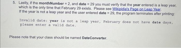 that asks the user for a date entered as 4 integers: dayNumbez