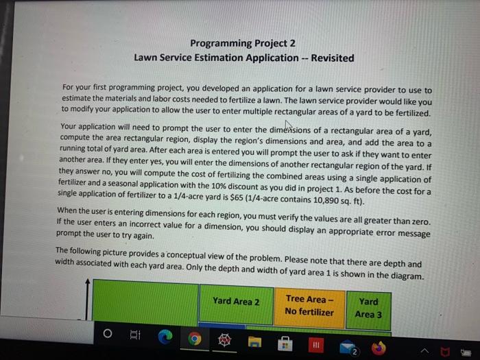  Programming Project 2 Lawn Service Estimation Application -- Revisited For your