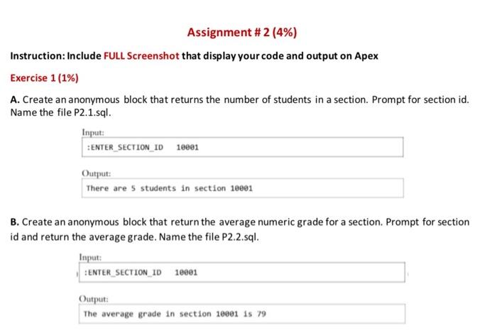 Database programming Assignment #2 (4%) Instruction: Include FULL Screenshot that display your