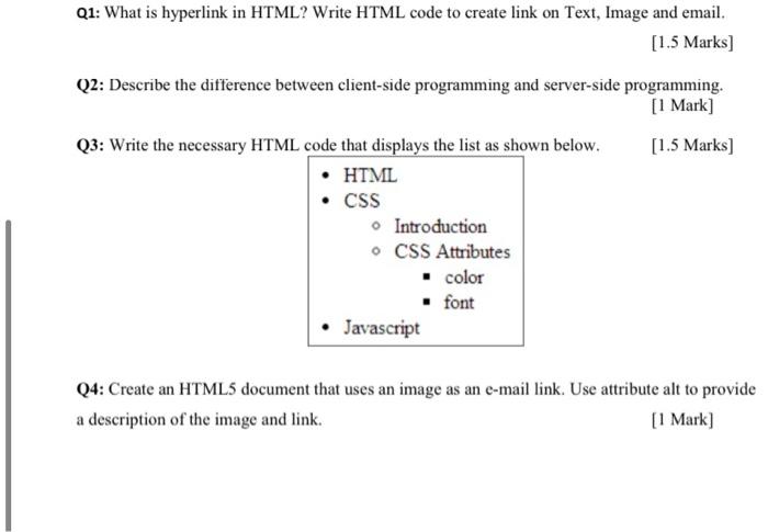  Q1: What is hyperlink in HTML? Write HTML code to create