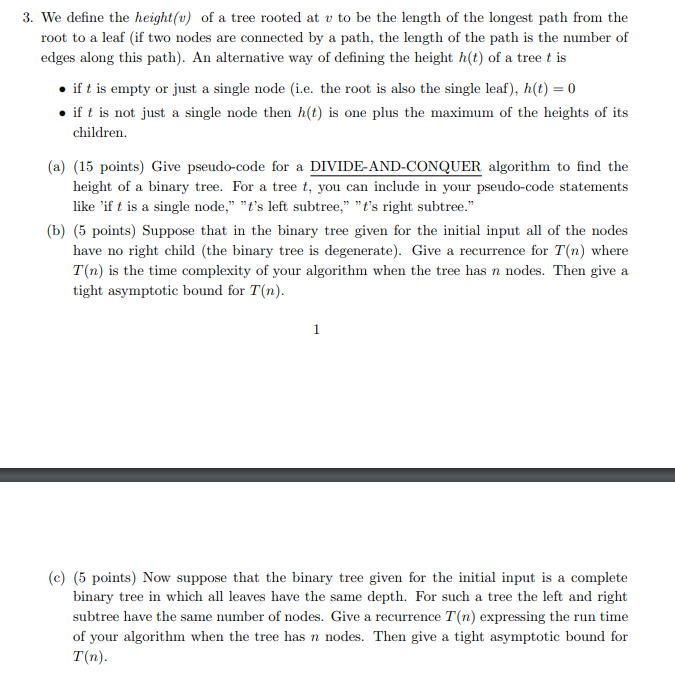 Algorithms question, don't particularly know where to start. 3. We define the