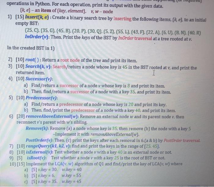  operations in Python. For each operation, print its output with the