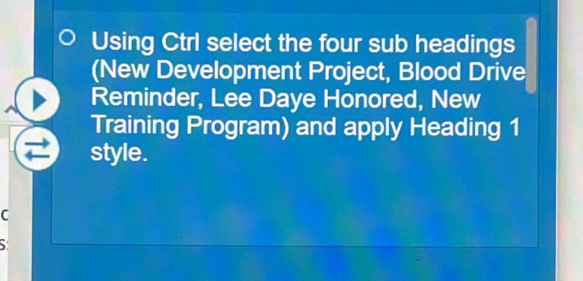  Using Ctrl select the four sub headings (New Development Project, Blood