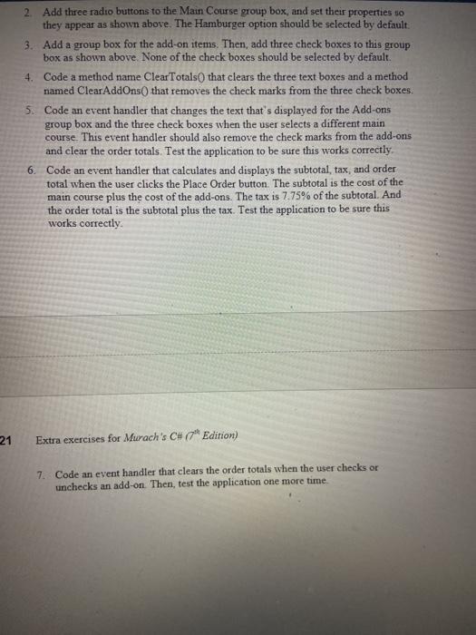 form that accepts a lunch order from the user and then calculates