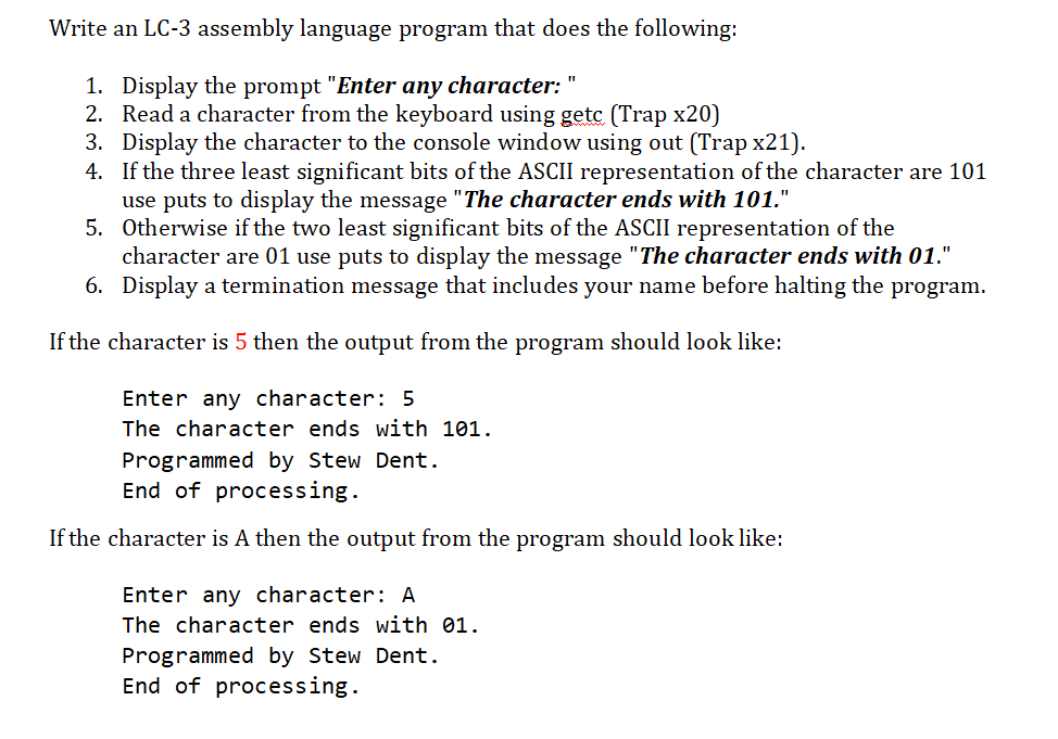 Write an LC-3 assembly language program that does the following: !!