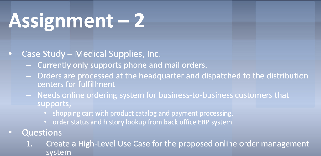  Assignment - 2 Case Study - Medical Supplies, Inc. . -