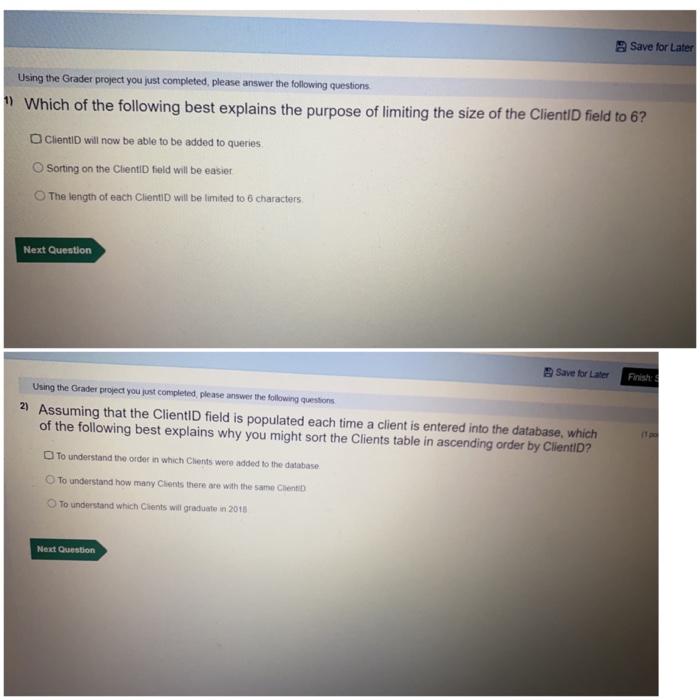  Save for Later Using the Grader project you just completed, please