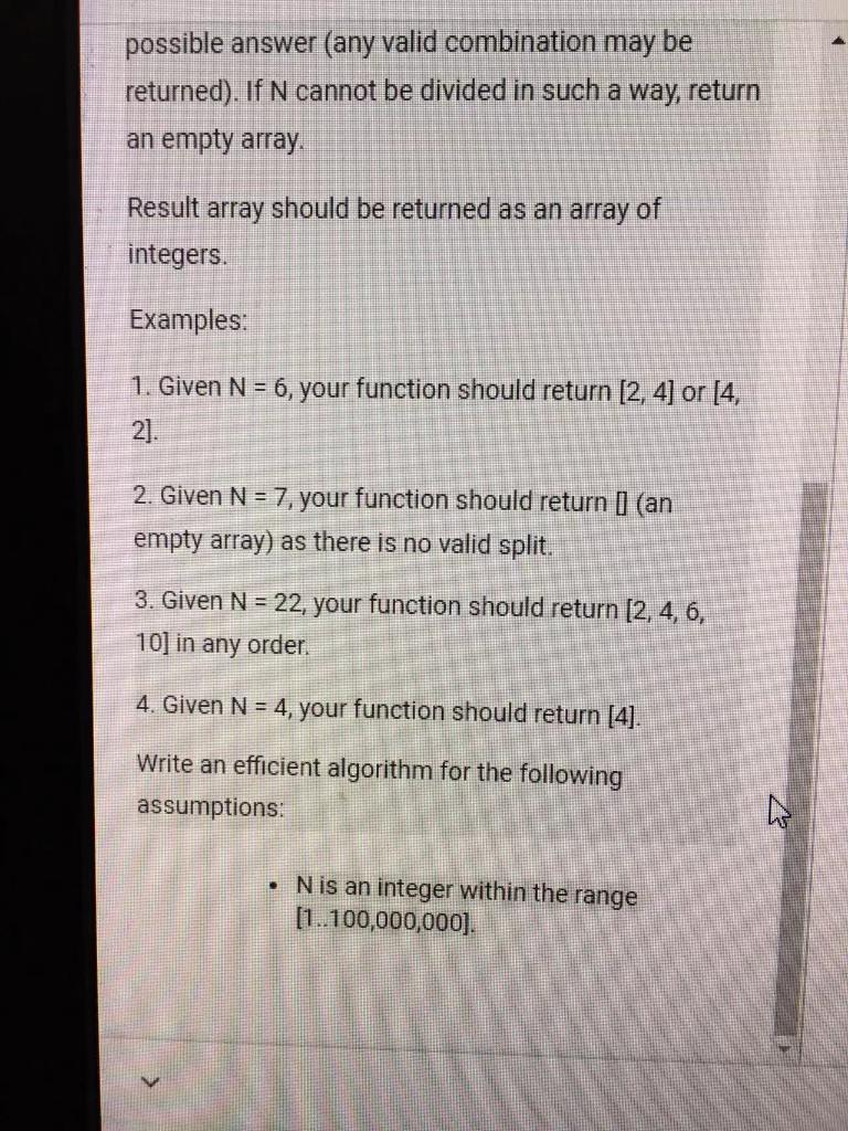 Thanks JE Given an integer N, you are asked to divide N