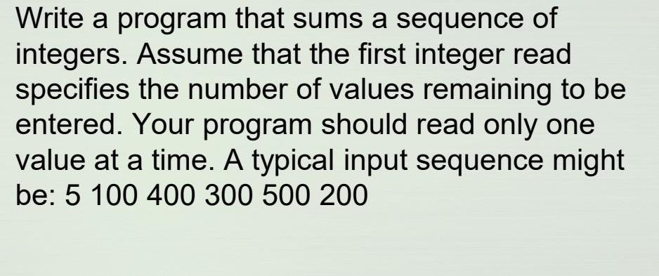  Using a while loop in Java Write a program that sums