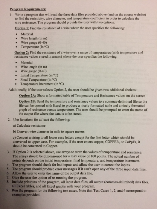 the material) Resistivity The resistance, R, of a wire in ohms (n)