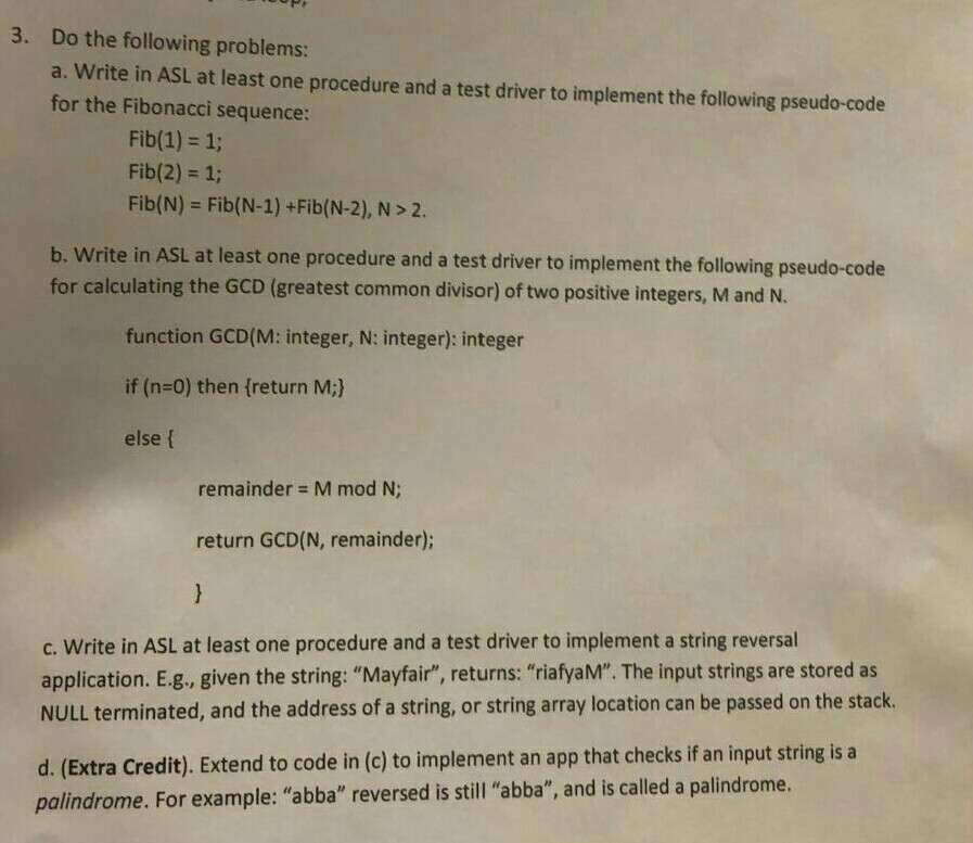  3. Do the following problems: a. Write in ASL at least