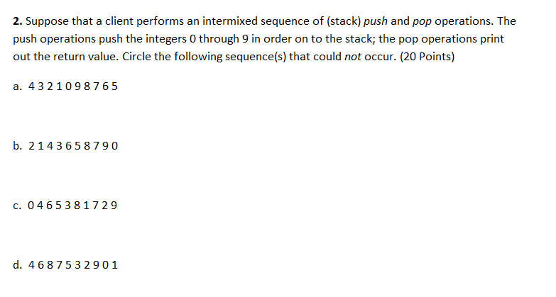2. Suppose that a client performs an intermixed sequence of (stack)
